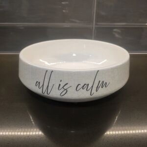 Mindfulness Ceramic All Is Calm Bowl